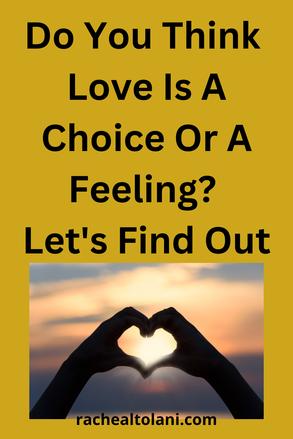 love is a choice or a feeling