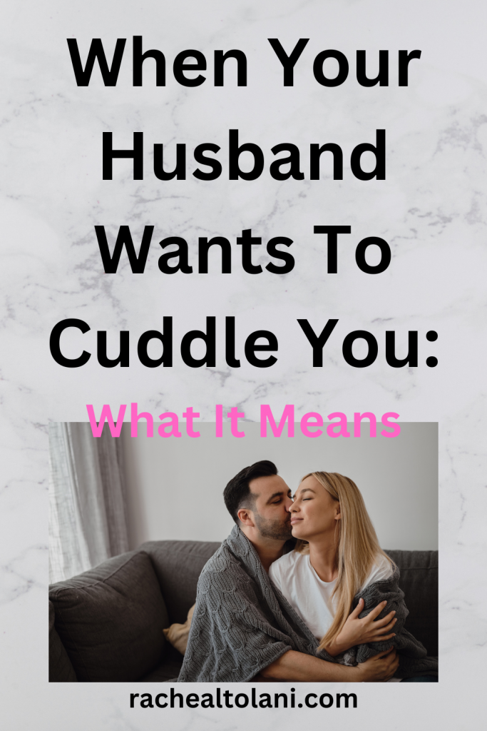 What it means when a guy wants to cuddle you