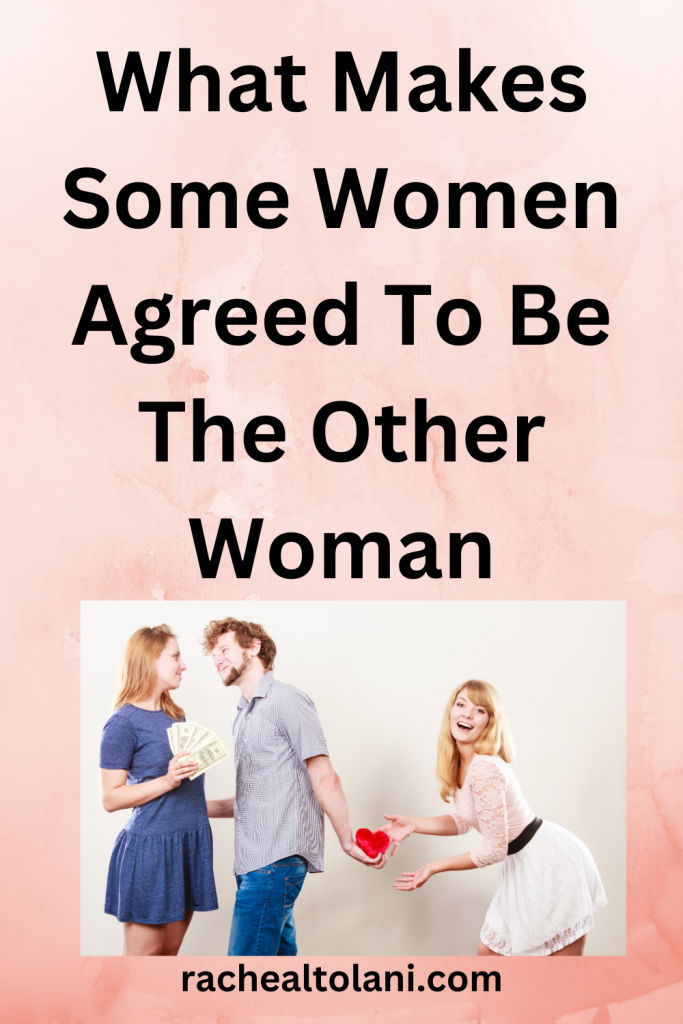 Why Do Some Women Love Being The Other Woman