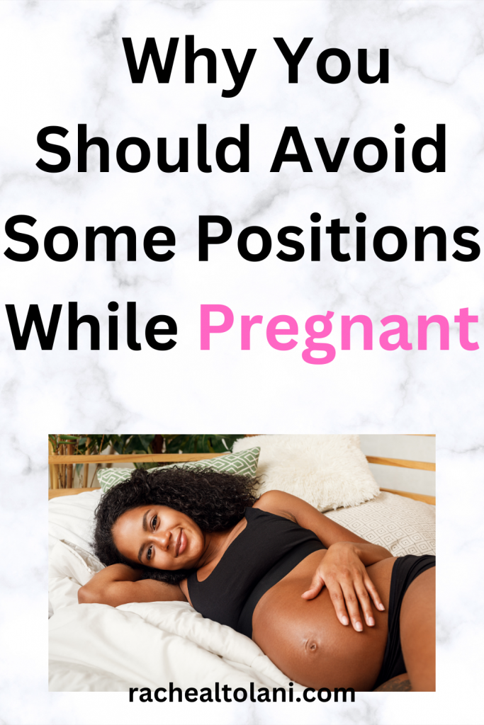 Why You Need  To Avoid Some positions While Pregnant