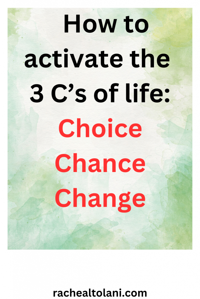 How to activate the 3 C’s of life