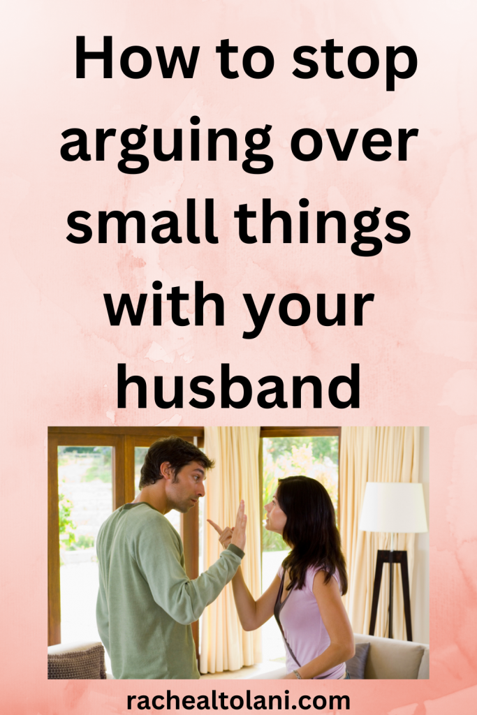 How to stop arguing over small things 