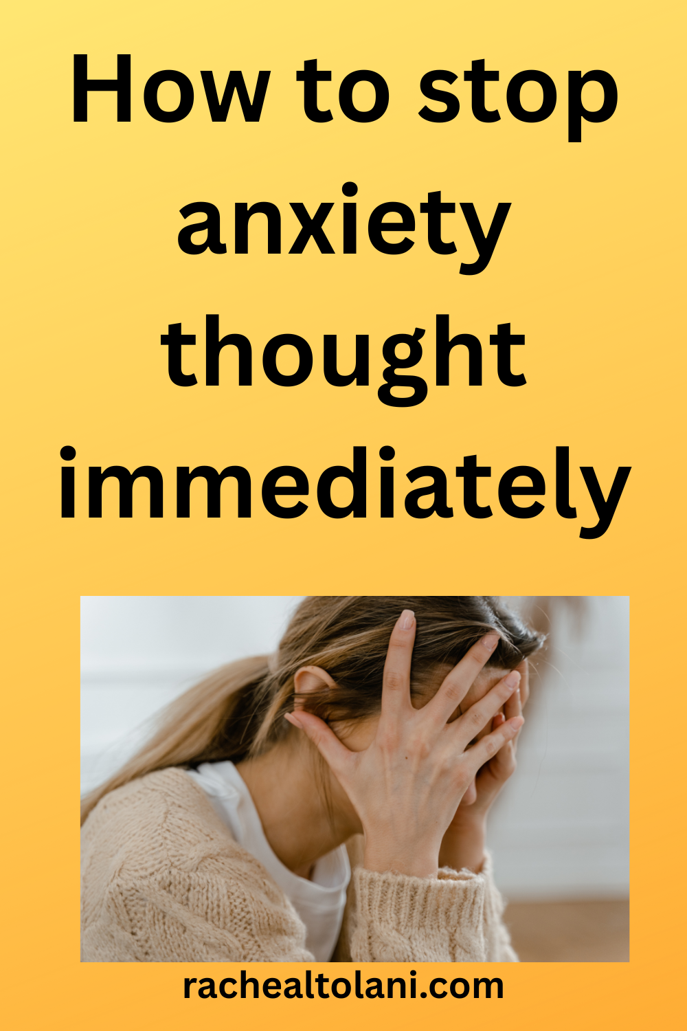 How to stop anxiety thought