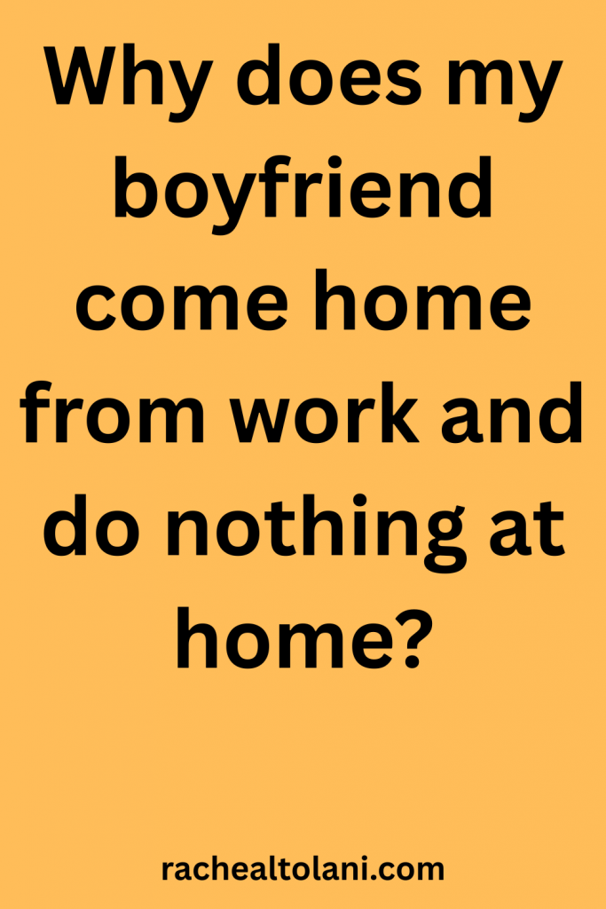 Why Some Men Come Home from Work and Do Nothing