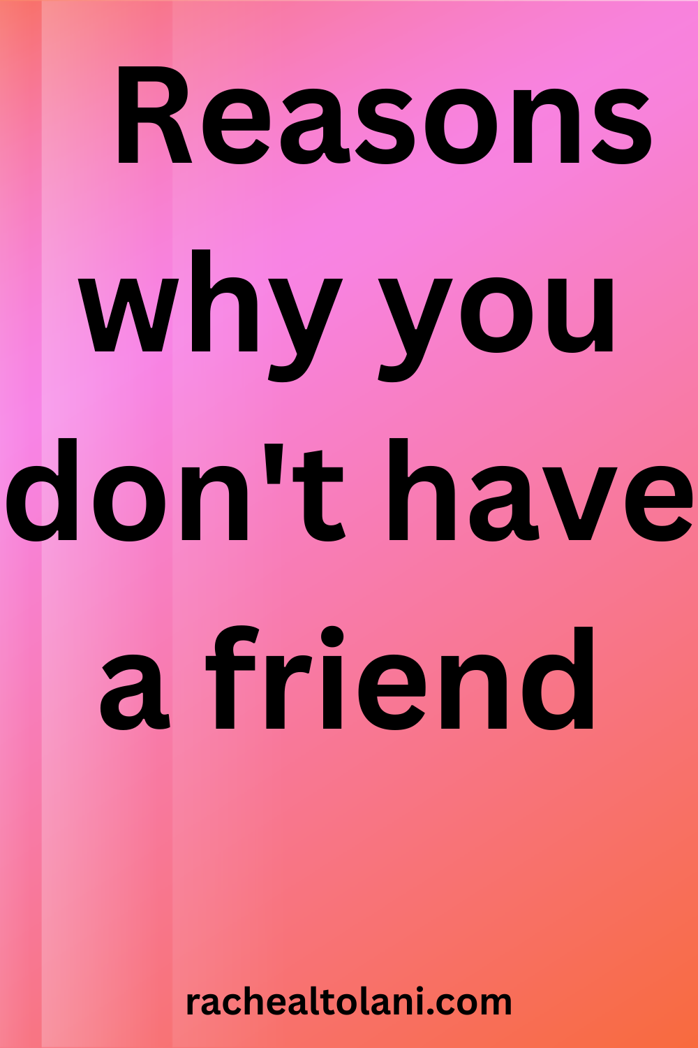 Why many people don't have friends