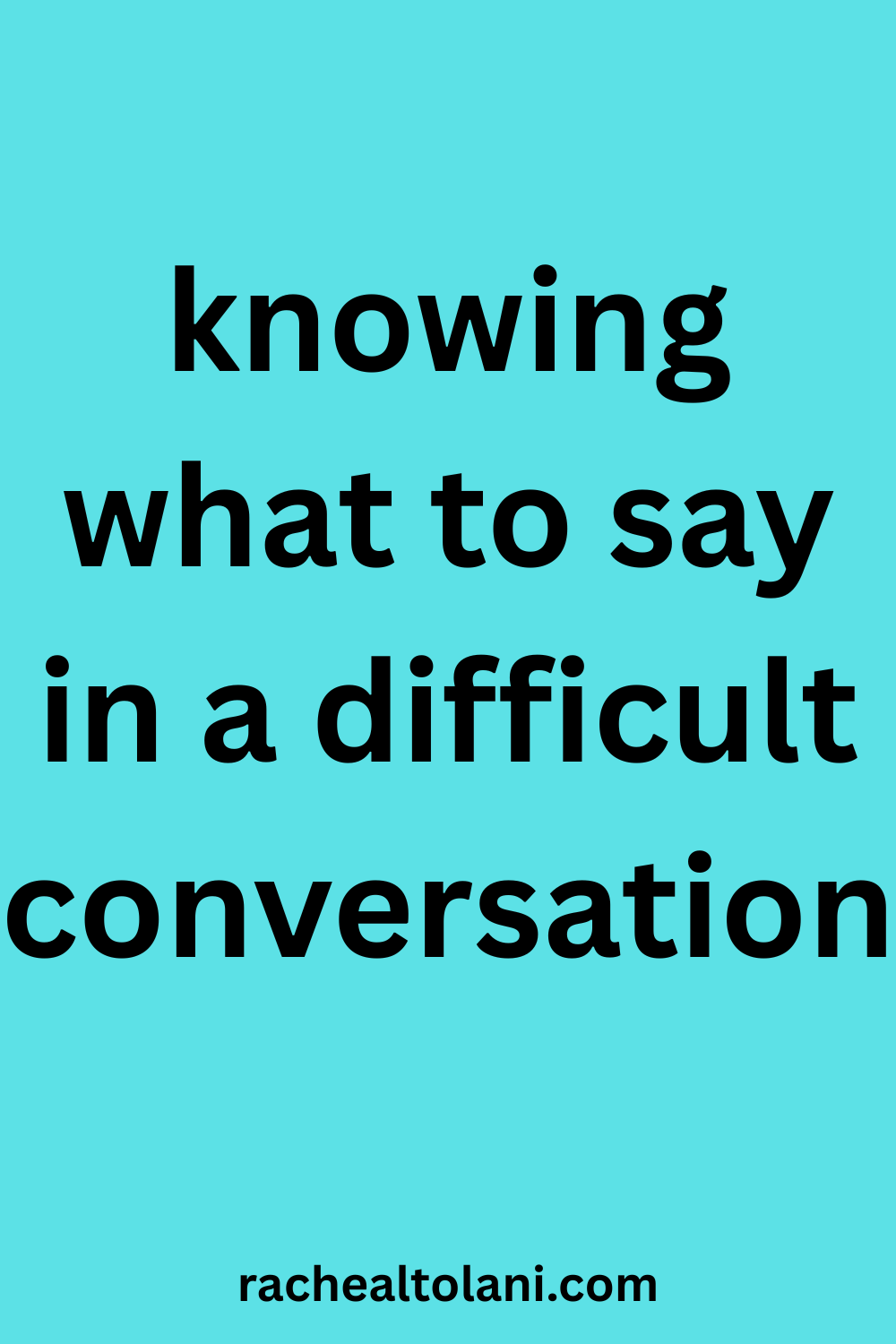 How to have a difficult conversation