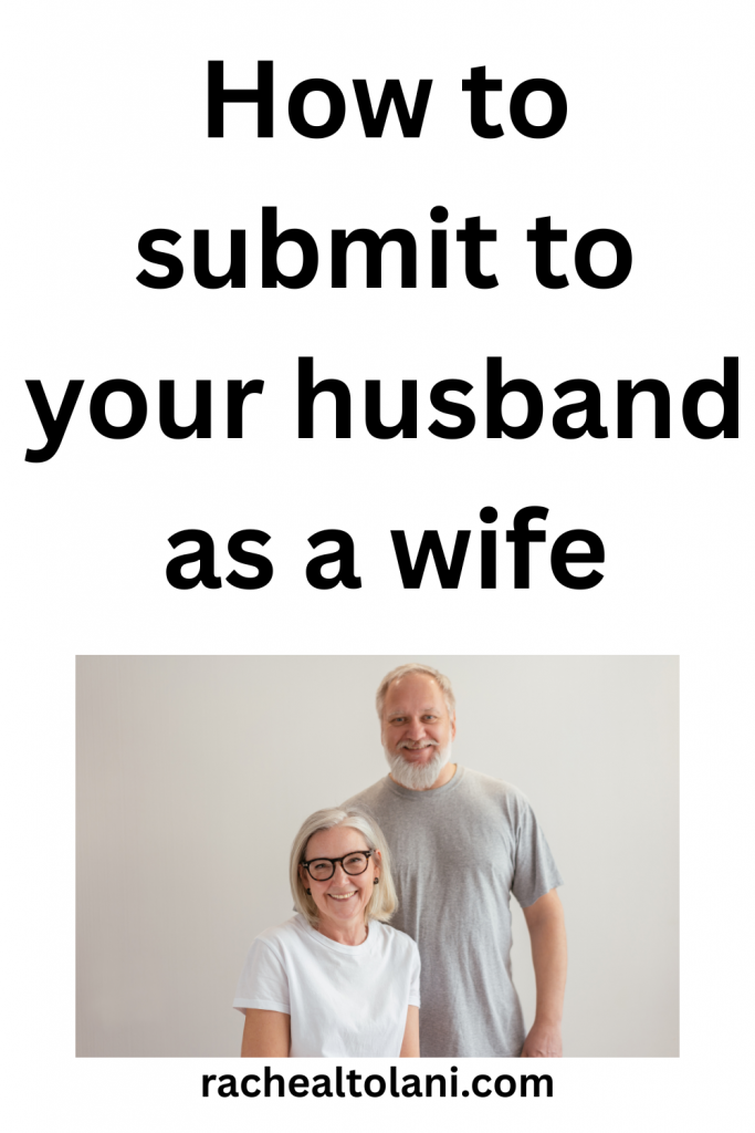 What to say to your husband instead of sorry (36) Practical ways a wife can submit to her husband