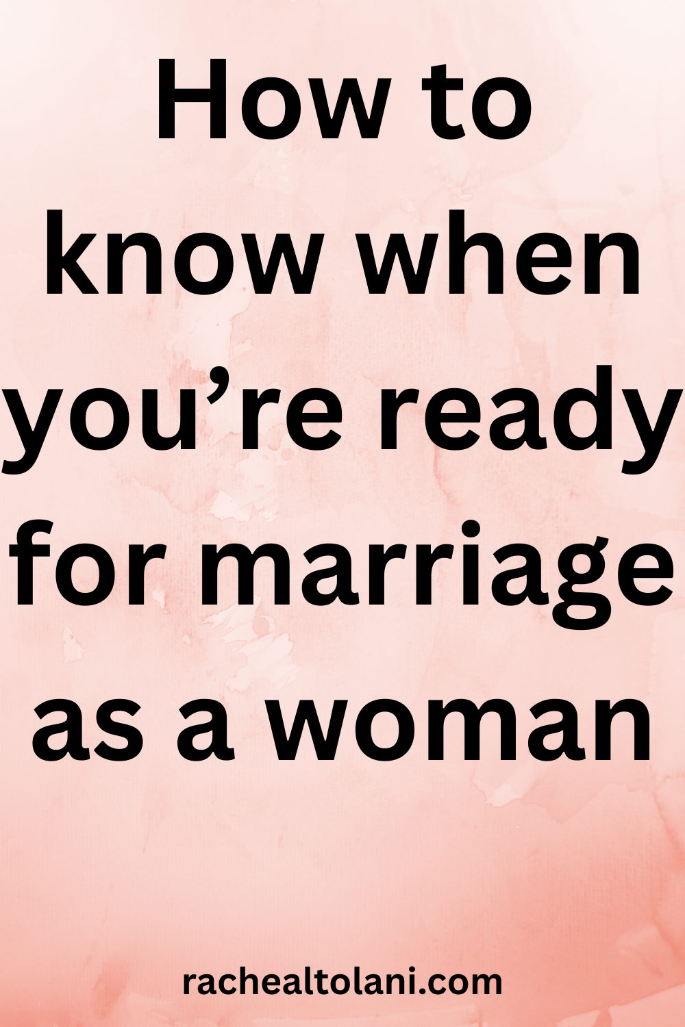 How to prepare for marriage as a woman
