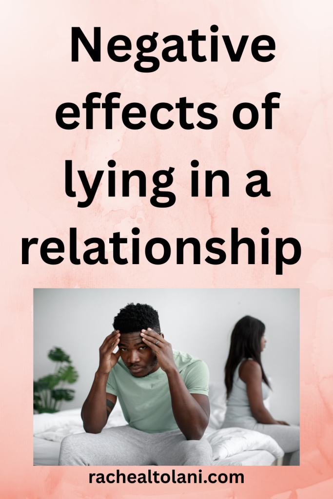What happens in a relationship built on lies