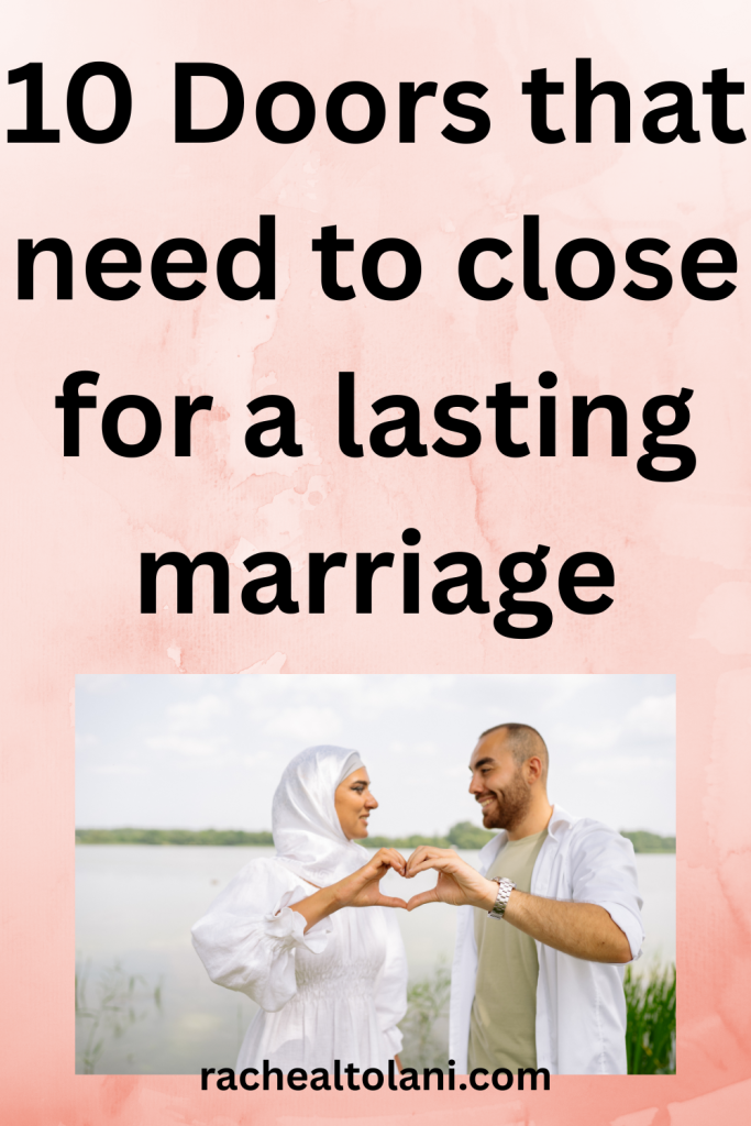 Add a heading (70) Doors that need to close for a lasting marriage