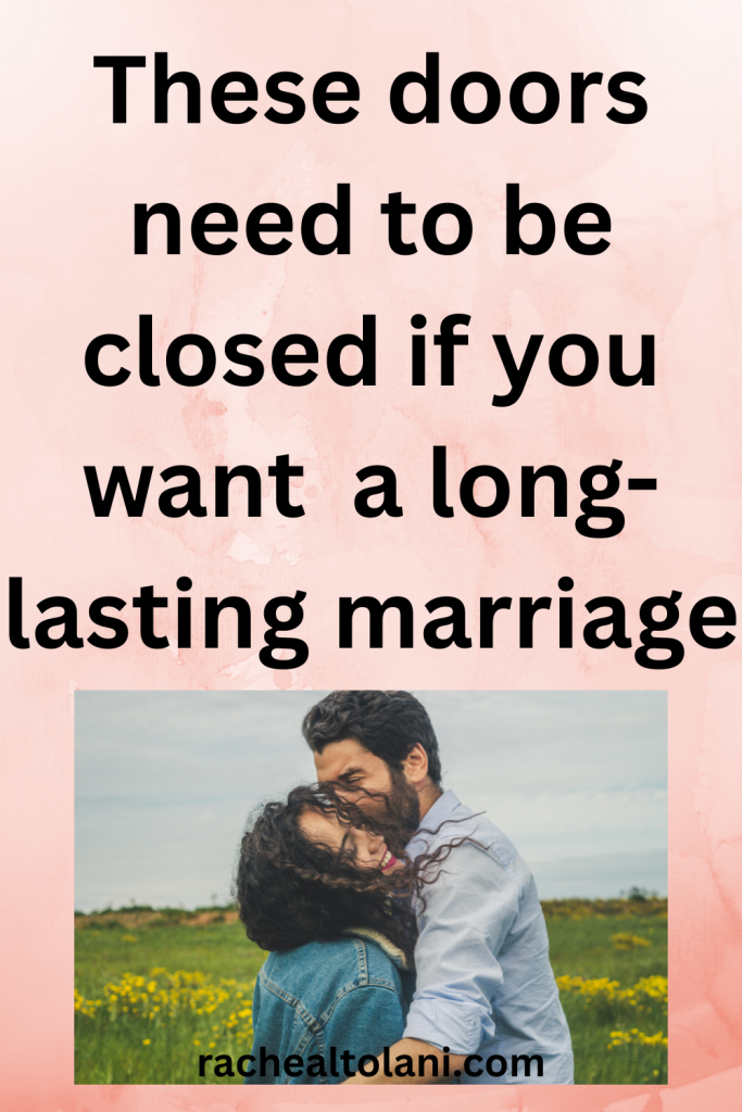 Add a heading (71) Doors that need to close for a lasting marriage