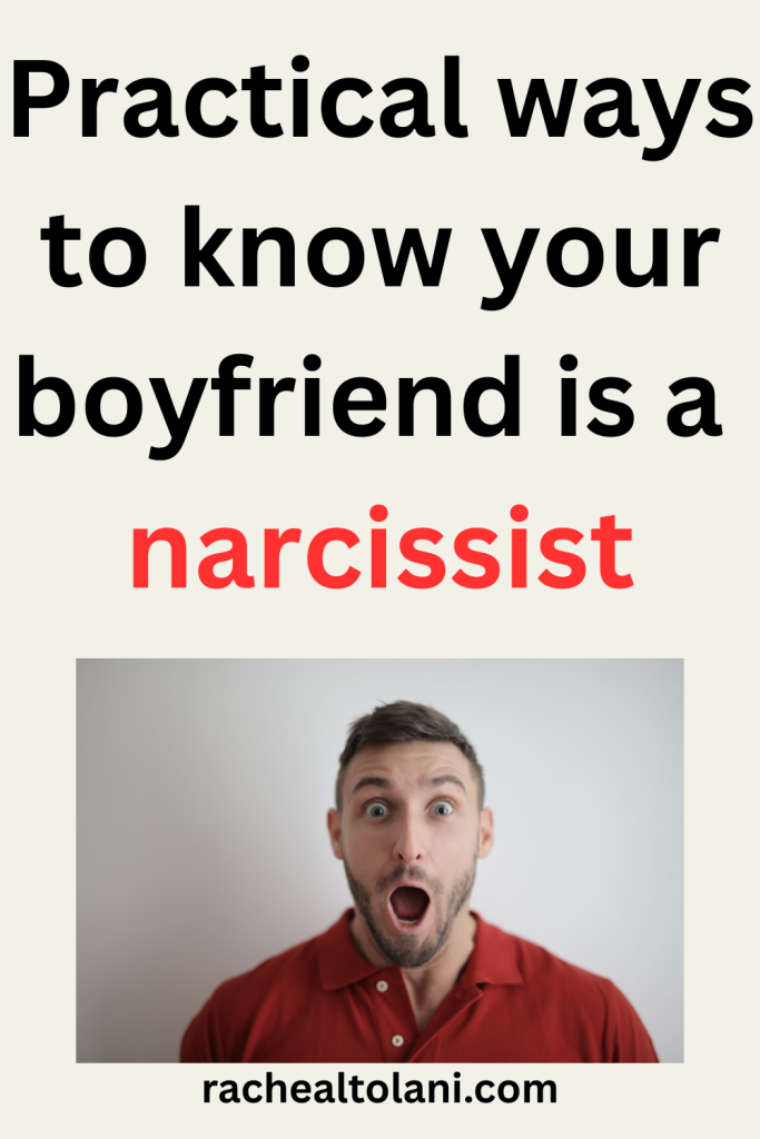 Powerful signs of a narcissistic man