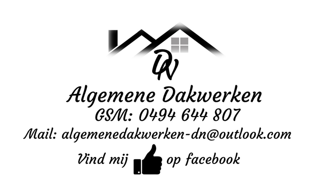 Algmene dakwerken DN, Wij zijn gespecialiseerd in dakwerken, gevelwerken  en het vervaardigen van houten bijgebouwen.