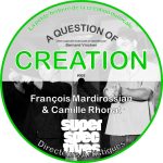 A Question of Creation