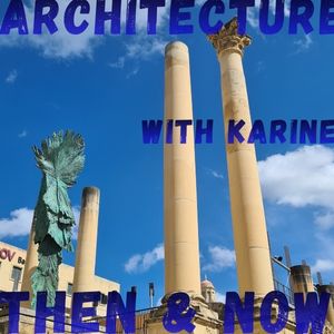 Architecture Then And Now