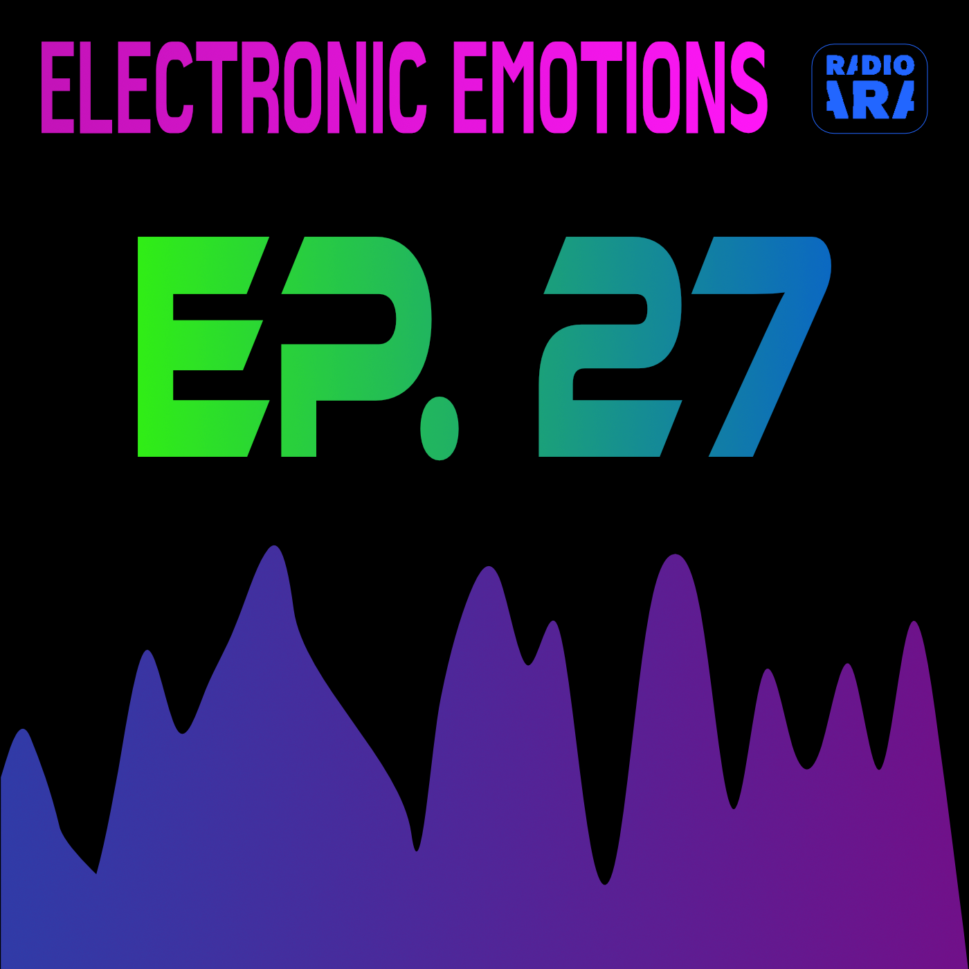 Electronic Emotions Nº 27 – 22/03/2026 episode artwork