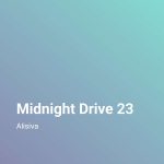 Midnight Drive with DJ Alisiva
