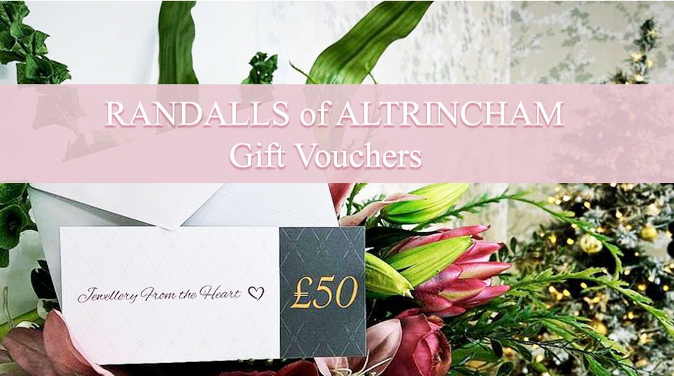 Randalls of Altrincham now have luxury gift vouchers for you to treat your loved ones with and are usable until the day they are spent. £5, £10, £20 & £50 vouchers