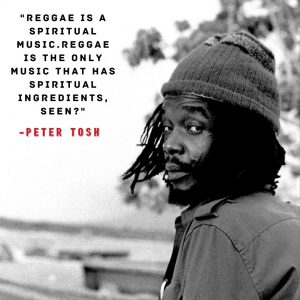 Peter Tosh Spirituality message music rastafari 