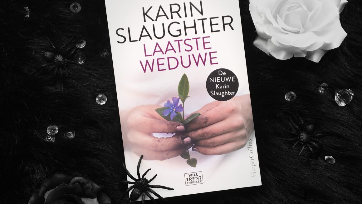 Laatste weduwe Karin Slaughter