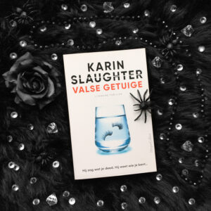 Valse getuige - Karin Slaughter