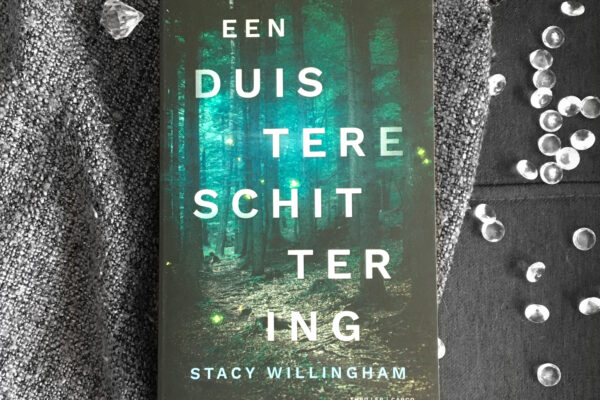 Een duistere schittering – Stacy Willingham