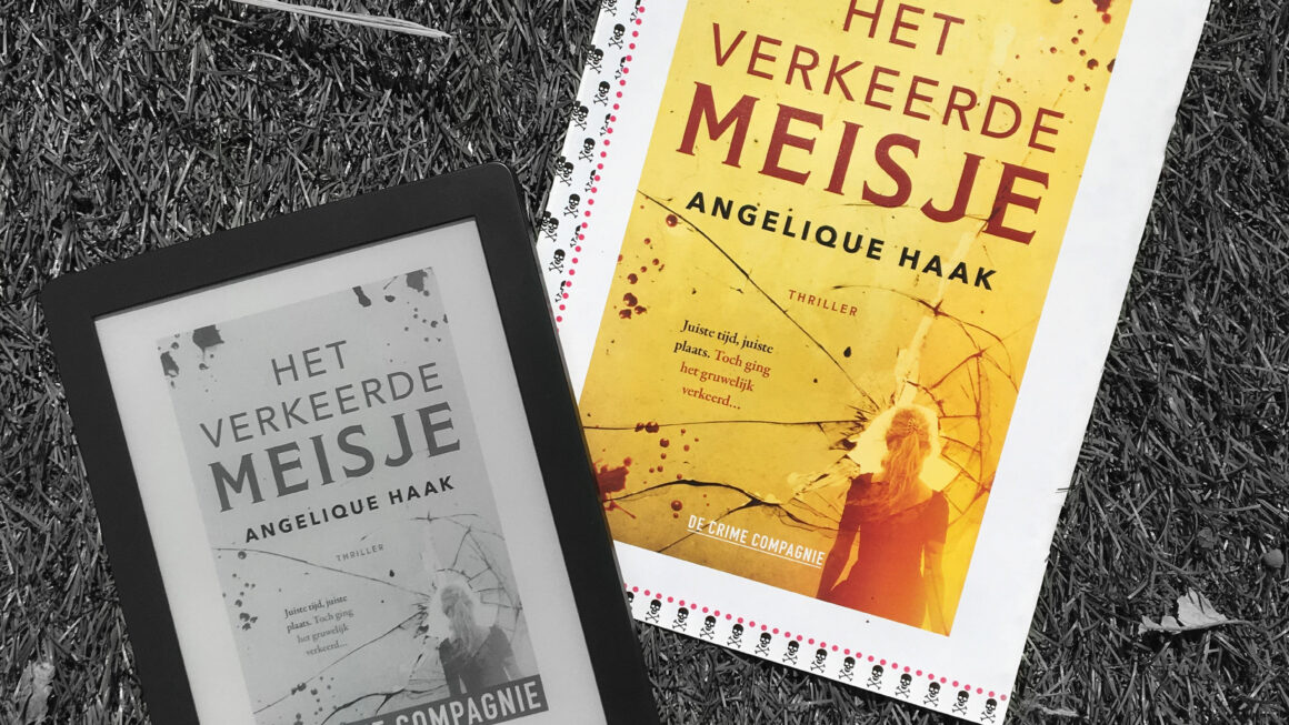 Het verkeerde meisje - Angelique Haak