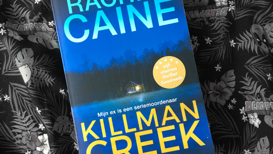 Killman Creek - Rachel Caine