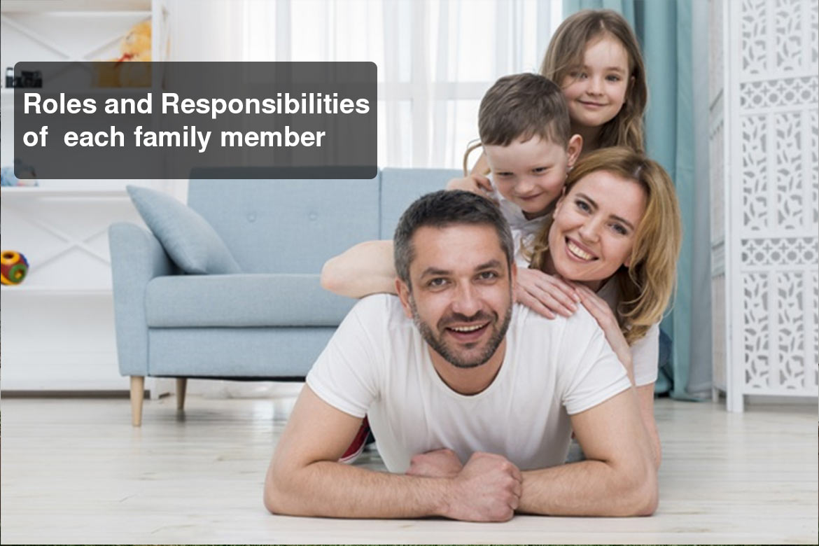 What Responsibilities Do You Need to Fulfill for Your Family