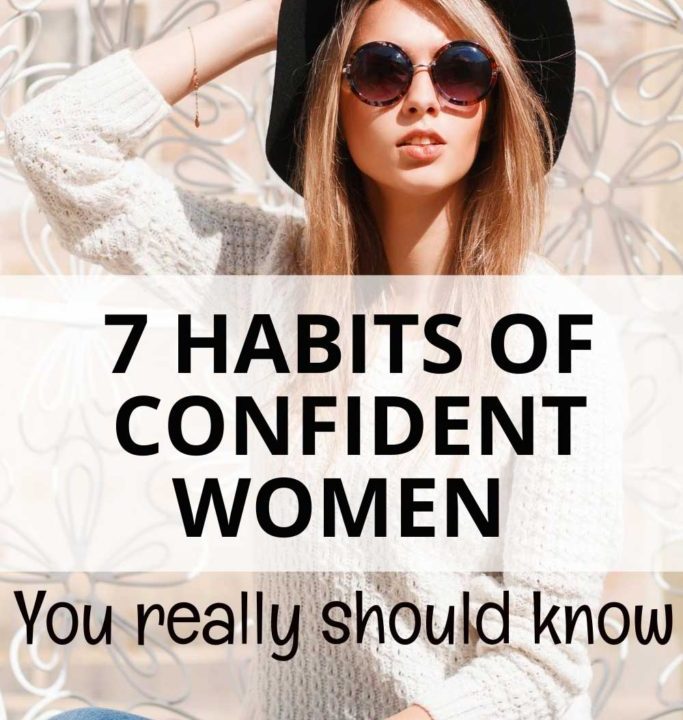 7 Habits of a Confident Woman