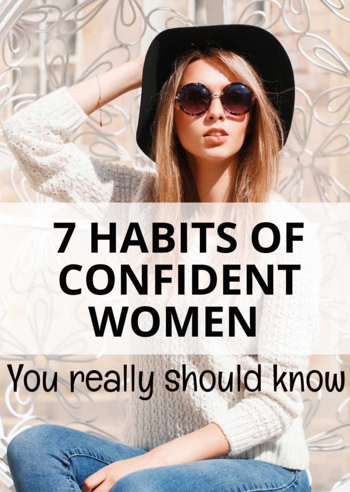 7 Habits of a Confident Woman