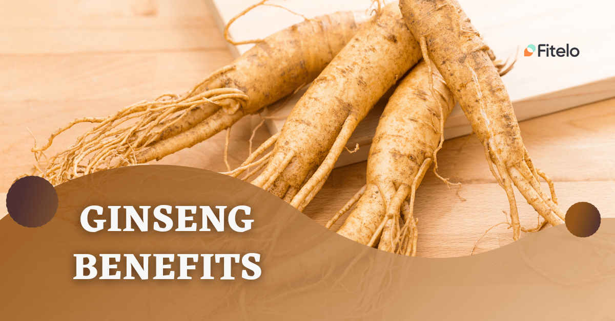 10 Proven Benefits Of Ginseng