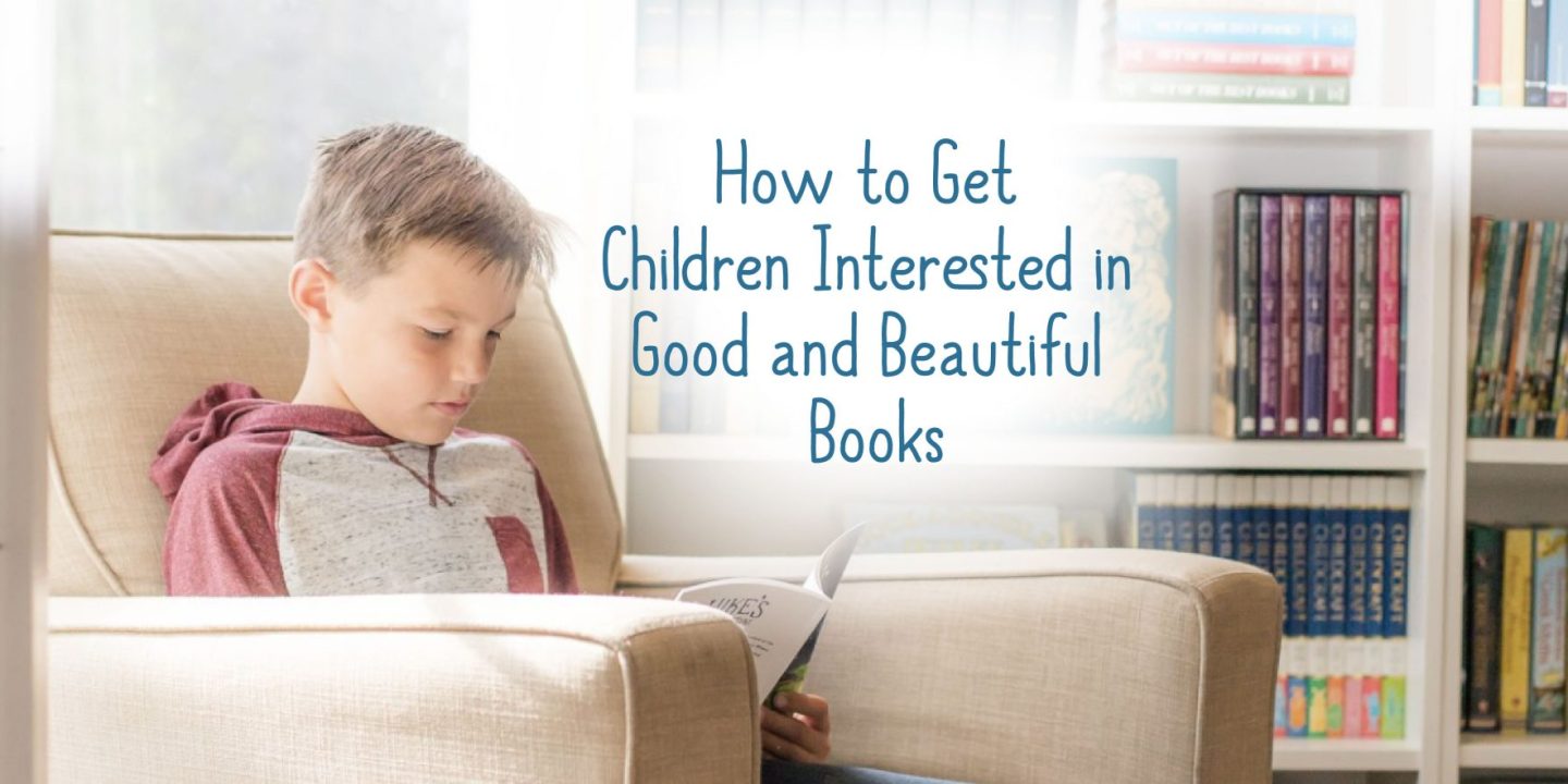How do I Get My Kids Interested in Books?