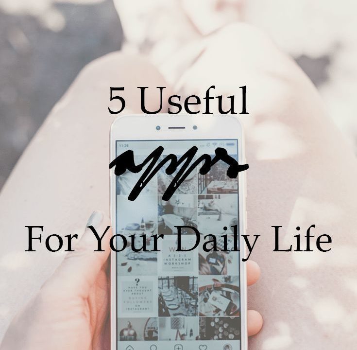 5 iPhone and Android Apps to Help You Manage Your Everyday Life