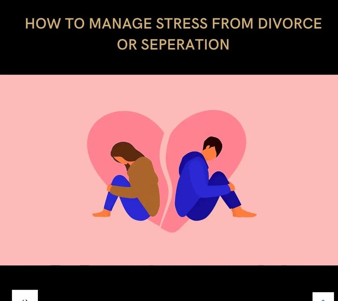 How To Handle Divorce Stress