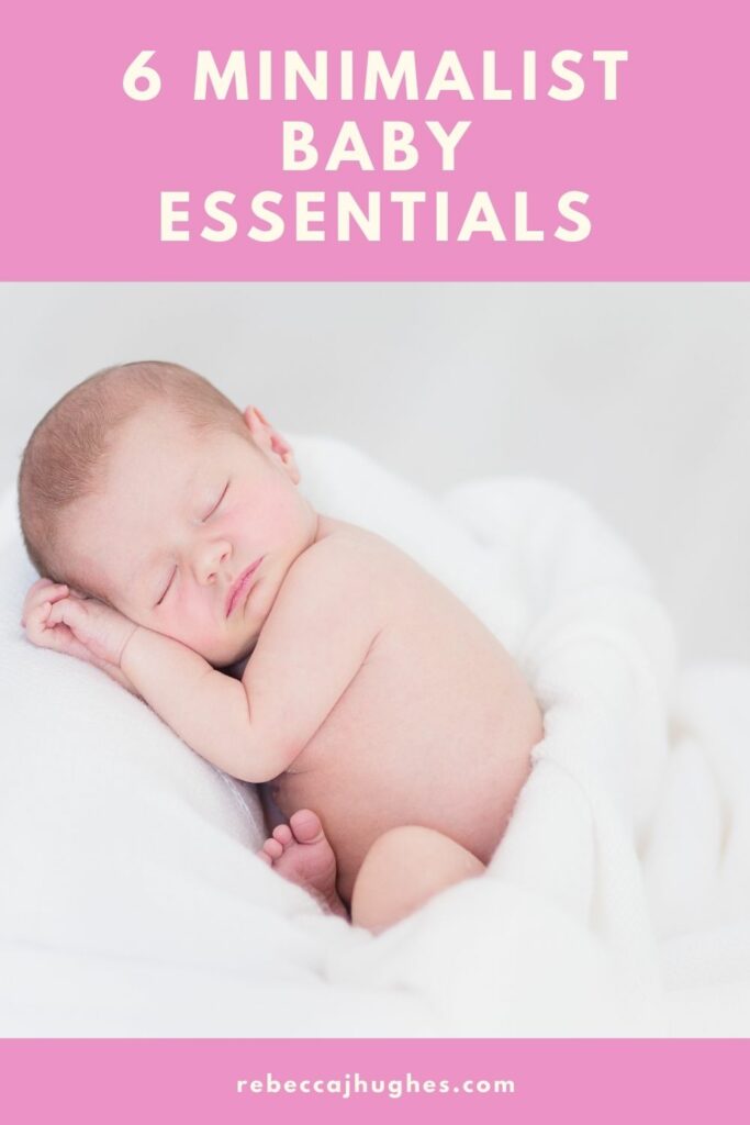 minimalist baby essentials