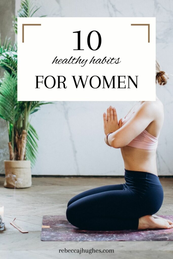 healthy habits for women in your 30s