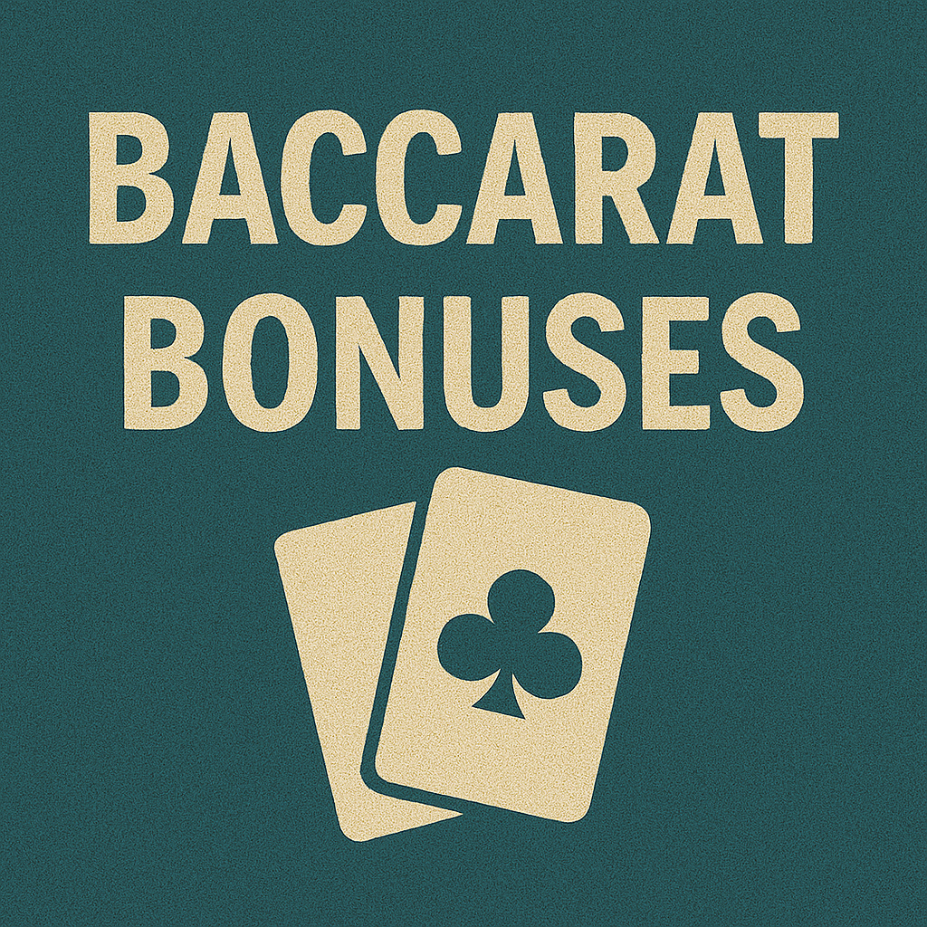 baccarat bonuses