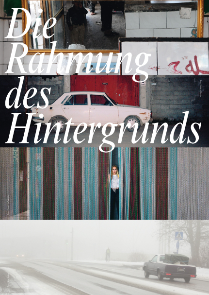 Die Rahmung des Hintergrundes