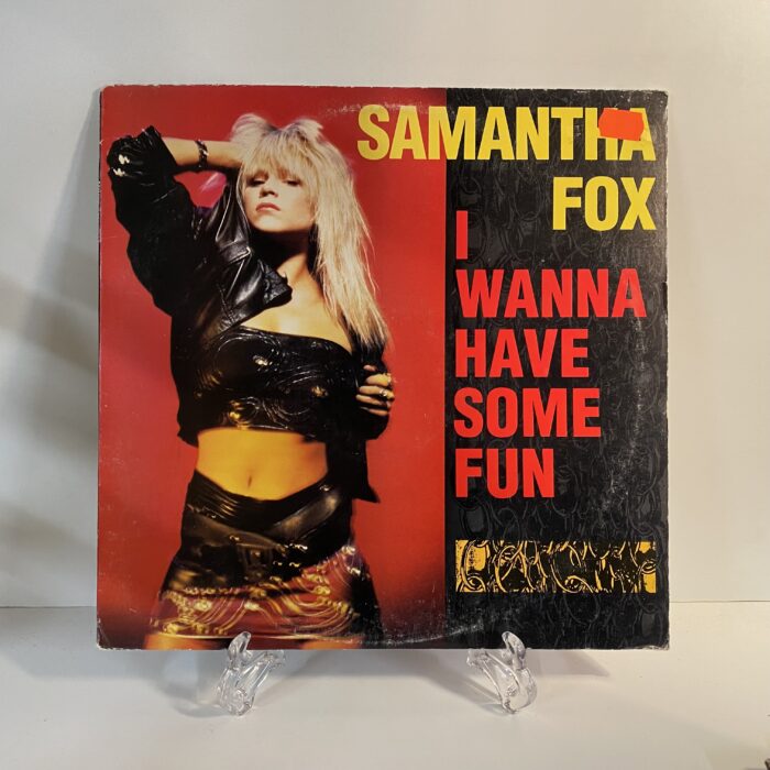 Fox, Samantha - I Wanna Have Some Fun