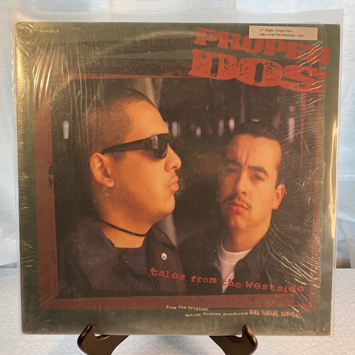 Proper Dos - Tales From The Westside