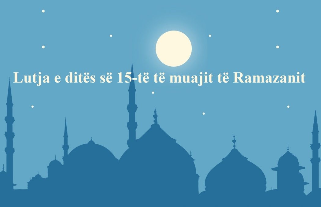 Ramazani dita 15