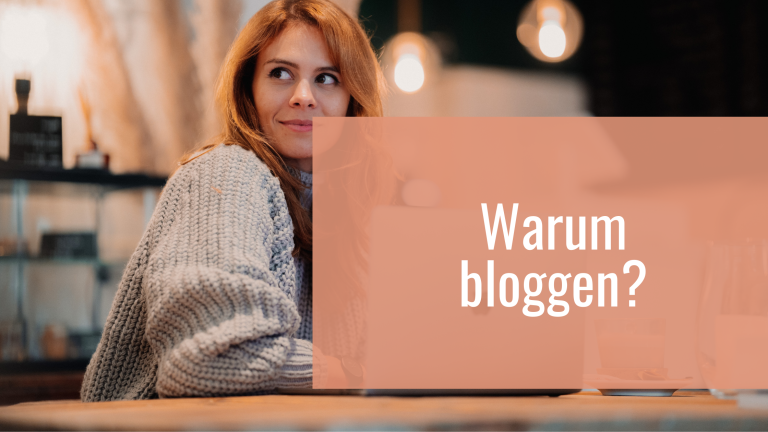 Warum bloggen?
