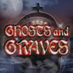 Ghosts and Graves