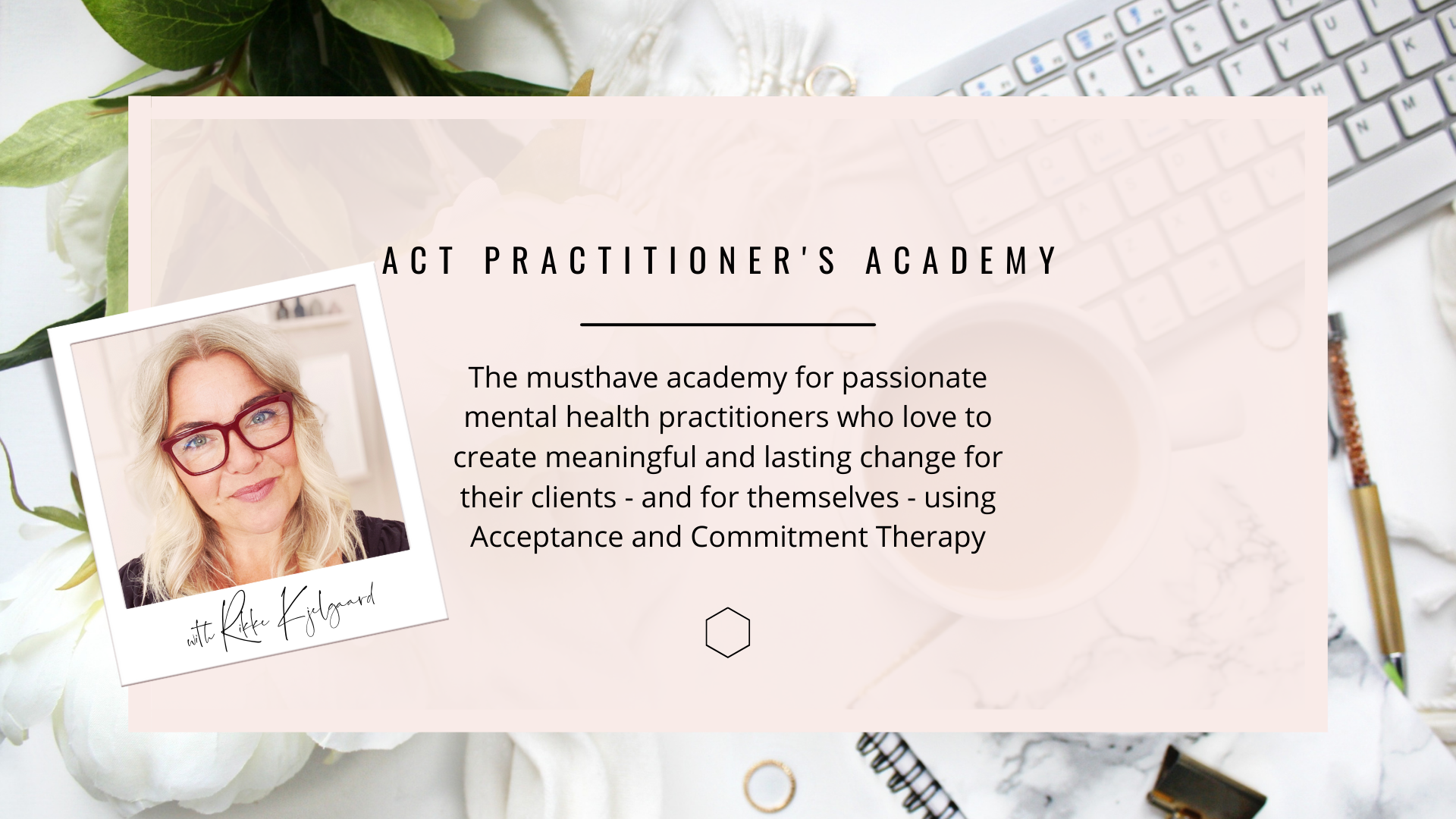 ACT practitioners academy