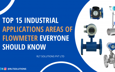 Top 15 Industrial Applications Of Flow Meter Everyone Should Know