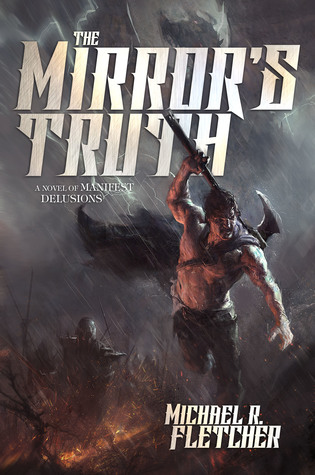 Review Blog – Mirror’s Truth by Michael R. Fletcher
