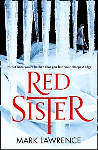 Review Blog – Red Sister by Mark Lawrence