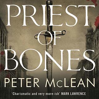 Review Blog – Priest of Bones by Peter McLean