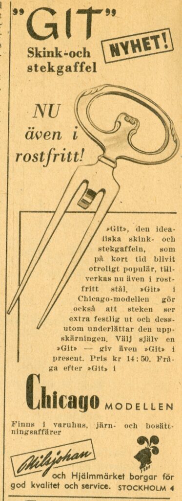 "GIT" Skink och Stekgaffel i rostfritt stål från NilsJohan för 14:50 i Vecko-Journalen, Nr. 46, 1950.